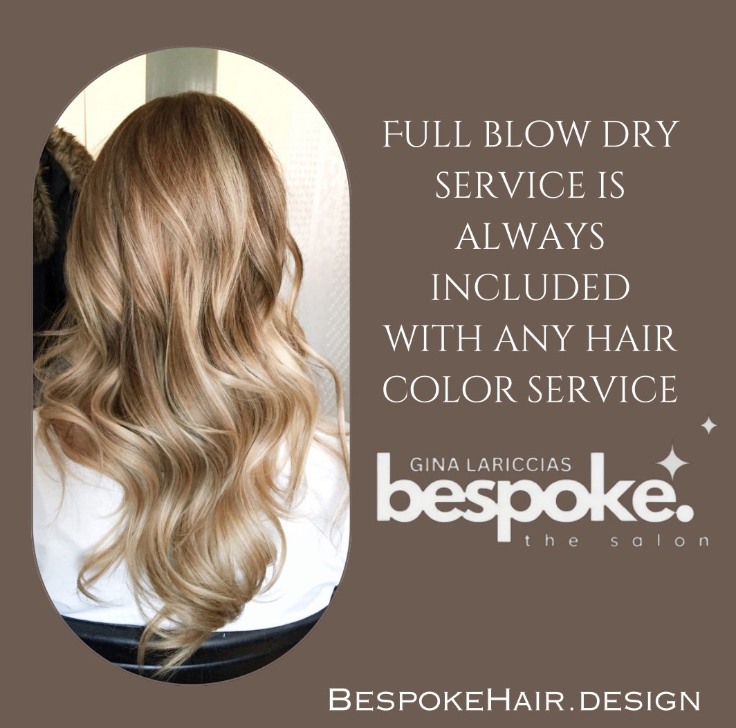 blowout with every color service blowout with every color service